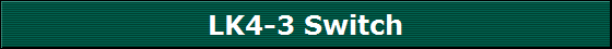 LK4-3 Switch
